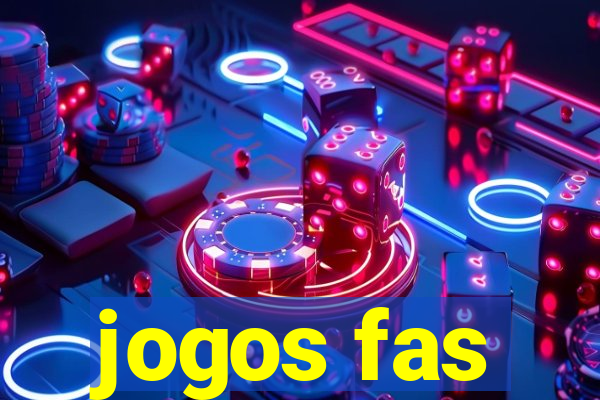 jogos fas